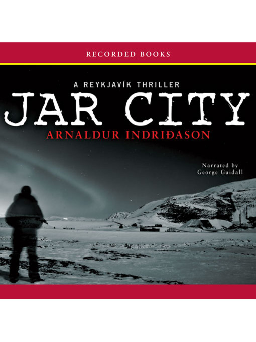 Title details for Jar City by Arnaldur Indridason - Available